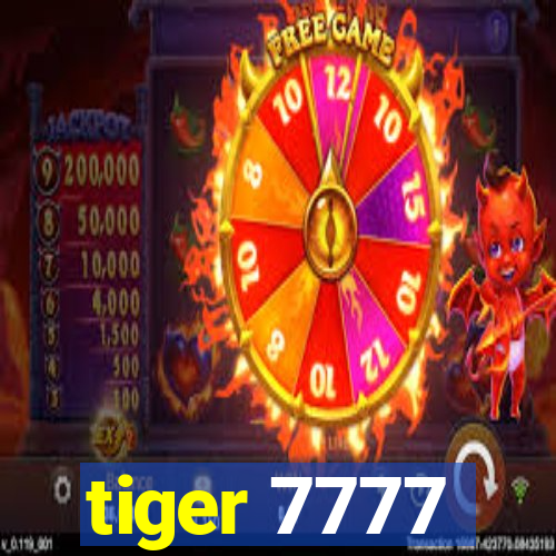 tiger 7777